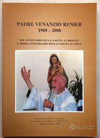 PADRE VENANZIO RENIER / PADRE MARCO D' AVIANO