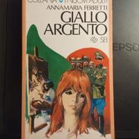 Giallo Argento di Annamaria Ferretti