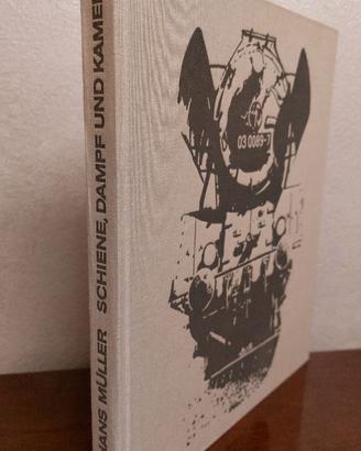 Libro Müller "Schiene, Dampf & Kamera" GER