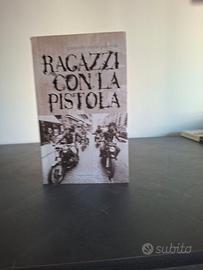 Ragazzi con la pistola