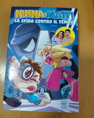 Ninna e Matti la sfida contro il tempo