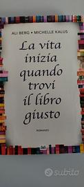 La vita inizia quando trovi il libro giusto 
