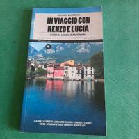 In Viaggio con Renzo e Lucia Guida ai luoghi Manzo