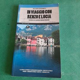 In Viaggio con Renzo e Lucia Guida ai luoghi Manzo