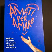 Amati per amare