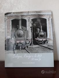 "Bologna, Rovigo e le 851.50 anni fa" ferrovie