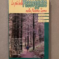 le più’ belle passeggiate nella nostra terra