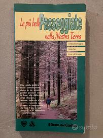 le più’ belle passeggiate nella nostra terra