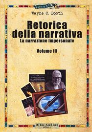 Retorica della narrativa (Vol. 3)
