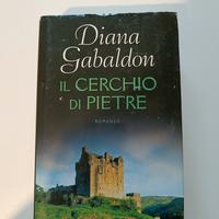 Il cerchio di pietre - Diana Gabaldon
