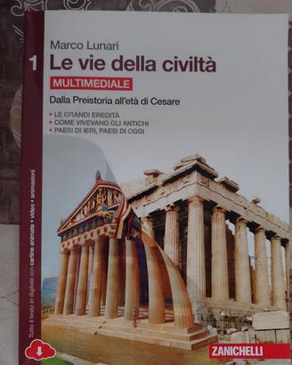 Le vie della civiltà volume 1