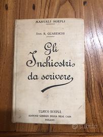 Manuali Hoepli Gli inchiostri da scrivere