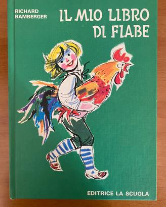 Il mio libro di fiabe (Richarda Bamberger)