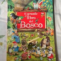 Libro per bambini : il grande libro del bosco