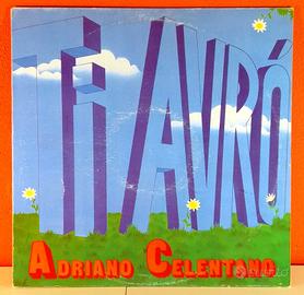 Adriano Celentano – Ti Avrò Disco Vinile 33 giri