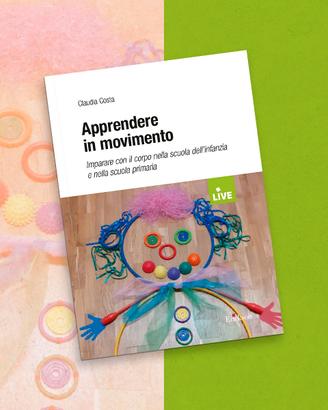 Libro APPRENDERE IN MOVIMENTO