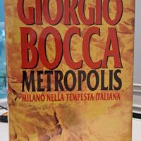 Giorgio Bocca - Metropolis editore Mondadori