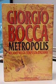 Giorgio Bocca - Metropolis editore Mondadori