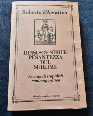 L'insostenibile pesantezza del sublime-d'Agostino