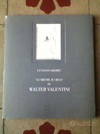 Caramel "Le misure, il cielo" di WALTER VALENTINI