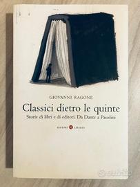Giovanni Ragone - Classici dietro le quinte