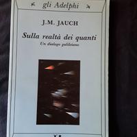 Jauch sulla realtà dei quanti Adelphi