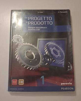 Dal progetto al prodotto Vol 1 - Paravia CAD