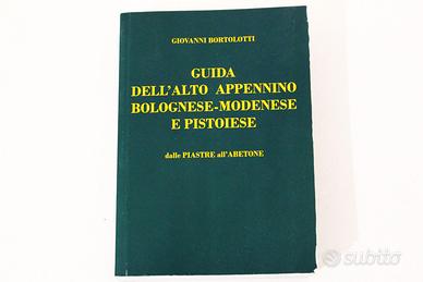 Guida Dell' Appennino Bolognese Modenese Pistoiese