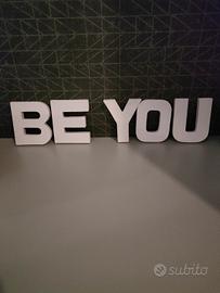 decorazione Be you