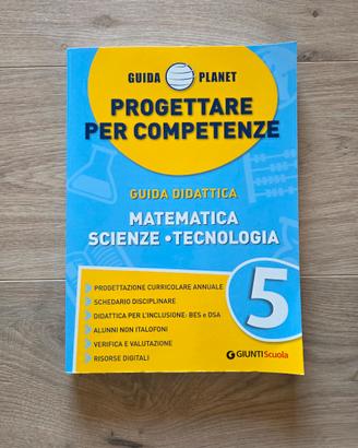 Guida didattica Planet Giunti Classe 5