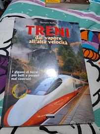 Treni dal vapore all'alta velocità