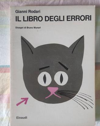 Il libro degli errori - Gianni Rodari Bruno Munari
