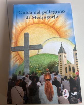 Guida del pellegrino di Medjugorje