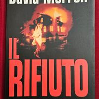 David Morrell Il rifiuto