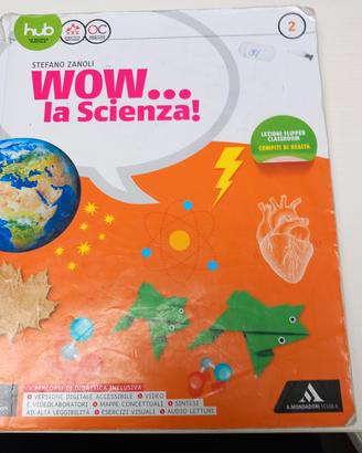 WOW LA SCIENZA 2!