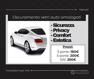Oscuramento vetri auto omologati - Servizi In vendita a Pescara