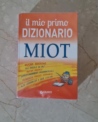 Il mio primo dizionario Miot - Giunti