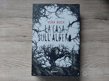 LA CASA SULL'ALBERO LIBRO - VERA BUCK -  1a Ediz.