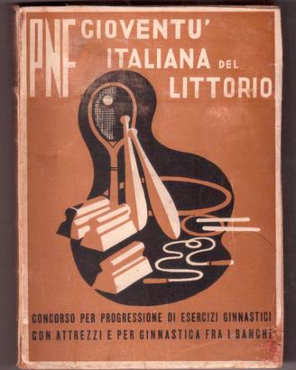 PNF GIL Concorso per progressione di esercizi 1942