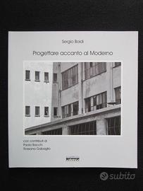 Progettare accanto al moderno, Boidi libro