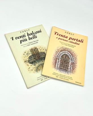 Forlì I venti balconi più belli - trenta portali