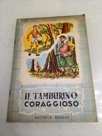 Il Tambutino Coraggioso anni 50 Editrice Boschi