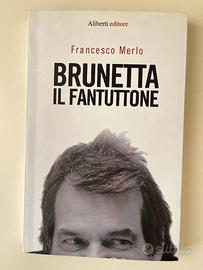 Brunetta il Fantuttone. Francesco Merlo