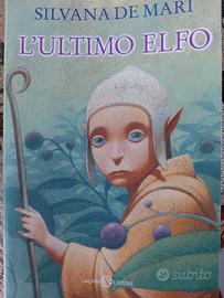 Silvana De Mari L'ultimo elfo