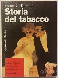 Storia del tabacco di Victor Kiernan 1° Ed.Marsili