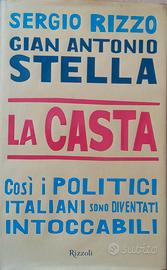 La Casta Sergio Rizzo - Gian Antonio Stella