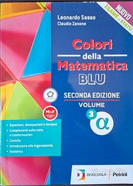 Colori della matematica. Ediz. blu. Vol. 3 alfa