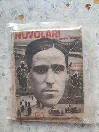 Nuvolari. Ricordi di vita rapida  Renato Tassinari