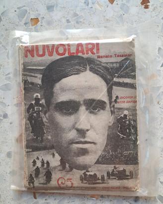 Nuvolari. Ricordi di vita rapida  Renato Tassinari