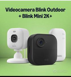 Videocamera Blink Outdoor 4  e Mini 2K [NUOVE]